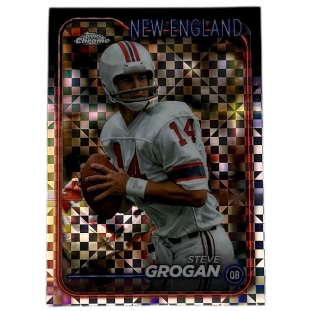 Steve Grogan X-Fractor Refractor 2024 Topps Chrome #132 New England Patriots